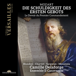 Camille Delaforge Ensemble Il Cara - Mozart: Die Schuldigkeit Des Ersten i gruppen CD / Kommande / Klassiskt hos Bengans Skivbutik AB (5568448)