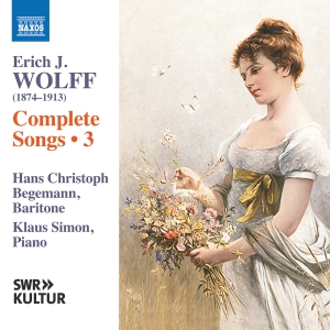 Hans Christoph Begemann Klaus Simo - Wolff: Complete Songs, Vol.  3 i gruppen VI TIPSAR / Fredagsreleaser / Fredag den 22:a november 2024 hos Bengans Skivbutik AB (5568474)