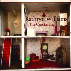 Kathryn Williams - Quickening i gruppen CD / Pop-Rock,Övrigt hos Bengans Skivbutik AB (556850)