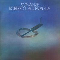 Cacciapaglia Roberto - Sonanze i gruppen VINYL / Kommande / Pop-Rock hos Bengans Skivbutik AB (5568502)