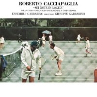 Cacciapaglia Roberto - Sei Note In Logica i gruppen VINYL / Kommande / Pop-Rock hos Bengans Skivbutik AB (5568503)