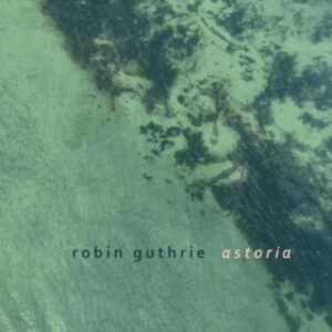 Guthrie Robin - Astoria Ep i gruppen ÖVRIGT / Övrigt / aub hos Bengans Skivbutik AB (5568533)