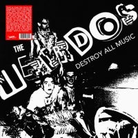 Weirdos - Destroy All Music (Vinyl Lp) i gruppen VINYL / Kommande / Pop-Rock hos Bengans Skivbutik AB (5568550)