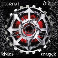 Eternal Dirge - Khaos Magick i gruppen CD / Kommande / Hårdrock hos Bengans Skivbutik AB (5568565)