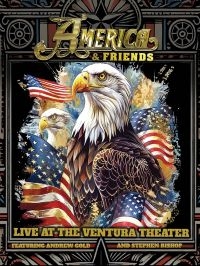 America & Friends - Live At The Ventura Theatre (Blu-Ra i gruppen MUSIK / Musik Blu-Ray / Kommande / Pop-Rock hos Bengans Skivbutik AB (5568572)