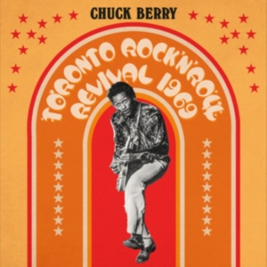 CHUCK BERRY - Toronto Rock N Roll Revival 1969 (Yellow/Orange/Red Sunburst Effect Vinyl)(RSD) i gruppen ÖVRIGT / Övrigt / Artiklar-kommande hos Bengans Skivbutik AB (5568597)