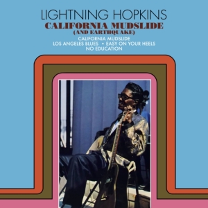 LIGHTNIN HOPKINS - California Mudslide (And Earthquake) (Clear Yellow Vinyl) i gruppen VI TIPSAR / Record Store Day / RSD BF 2024 hos Bengans Skivbutik AB (5568605)