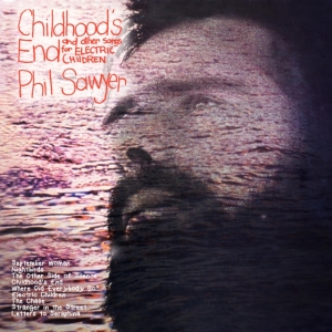 PHIL SAWYER - Childhoods End (Peachy/Purple Marbled Vinyl) i gruppen VI TIPSAR / Record Store Day / RSD BF 2024 hos Bengans Skivbutik AB (5568609)