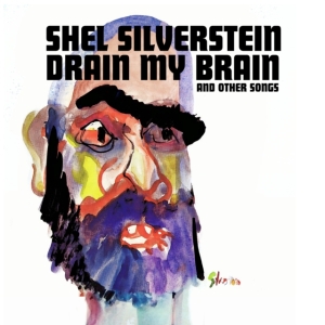 SHEL SILVERSTEIN - Drain My Brain (Purple Vinyl) i gruppen VI TIPSAR / Record Store Day / RSD BF 2024 hos Bengans Skivbutik AB (5568611)