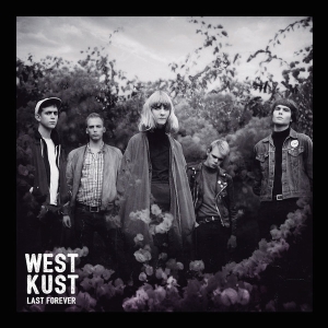 Westkust - Last Forever (Japan Press) i gruppen CD / Pop-Rock hos Bengans Skivbutik AB (5568619)