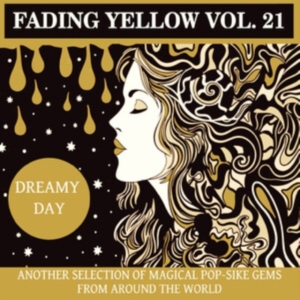 Various Artists - Fading Yellow Vol 21 i gruppen ÖVRIGT / Övrigt / Artiklar-kommande hos Bengans Skivbutik AB (5568980)