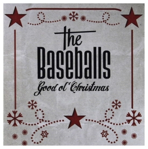 The Baseballs - Good Ol' Christmas i gruppen VINYL / Kommande / Julmusik,Pop-Rock hos Bengans Skivbutik AB (5568992)