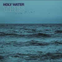 Holy Water - Tides i gruppen VINYL / Kommande / Pop-Rock hos Bengans Skivbutik AB (5569106)