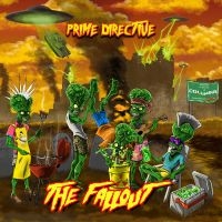 Prime Directive - The Fallout i gruppen VINYL / Kommande / Pop-Rock hos Bengans Skivbutik AB (5569108)