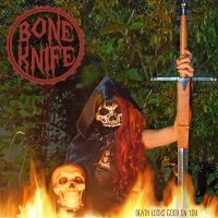 Bone Knife - Death Looks Good On You i gruppen VINYL / Kommande / Hårdrock hos Bengans Skivbutik AB (5569115)