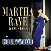 Raye Martha - Martha Raye & Co-Stars In Hollywood i gruppen MUSIK / Dual Disc / Pop-Rock hos Bengans Skivbutik AB (5569202)