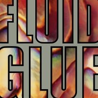 The Fluid - Glue (Ltd Silver Vinyl) i gruppen VINYL / Kommande / Pop-Rock hos Bengans Skivbutik AB (5569361)