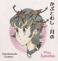 Mei Semones - Kabutomushi/Tsukino i gruppen ÖVRIGT / Övrigt / Artiklar-kommande hos Bengans Skivbutik AB (5569468)