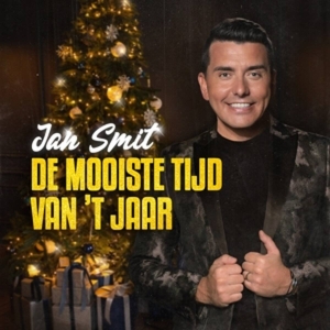 Jan Smit - De Mooiste Tijd Van ‘T Jaar i gruppen VI TIPSAR / Fredagsreleaser / Fredag den 22:a november 2024 hos Bengans Skivbutik AB (5569524)