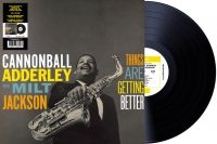 Cannonball Adderley & Milt Jackson - Things Are Getting Better i gruppen VI TIPSAR / Fredagsreleaser / Fredag den 15:e november 2024 hos Bengans Skivbutik AB (5569617)