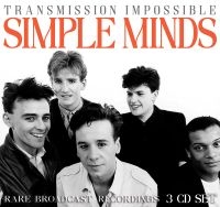 Simple Minds - Transmission Impossible (3 Cd) i gruppen CD / Kommande / Pop-Rock hos Bengans Skivbutik AB (5569649)