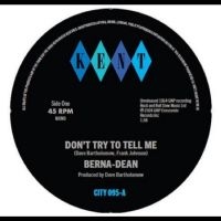 Berna-Dean - Don't Try To Tell Me / Laughing On i gruppen VINYL / Nyheter / Pop-Rock hos Bengans Skivbutik AB (5569661)