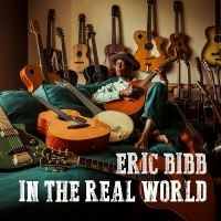 Bibb Eric - In The Real World i gruppen ÖVRIGT / Övrigt / Artiklar-kommande hos Bengans Skivbutik AB (5569680)