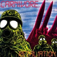 Carnivore - Retaliation i gruppen VI TIPSAR / Fredagsreleaser / Fredag den 29:e november 2024 hos Bengans Skivbutik AB (5569709)