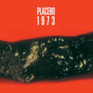Placebo - Placebo 1973 i gruppen VI TIPSAR / Fredagsreleaser / Fredag den 1:a november 2024 hos Bengans Skivbutik AB (5569710)