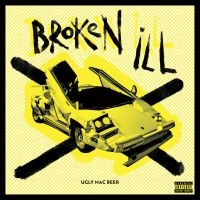 Ugly Mac Beer - Broken Ili i gruppen VINYL / Kommande / Pop-Rock hos Bengans Skivbutik AB (5569716)