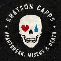 Grayson Capps - Heartbreak, Misery & Death i gruppen VI TIPSAR / Fredagsreleaser / Fredag den 1:a november 2024 hos Bengans Skivbutik AB (5569746)