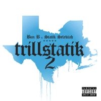 Bun B & Statik Selektah - Trillstatik 2 i gruppen VI TIPSAR / Fredagsreleaser / Fredag den 1:a november 2024 hos Bengans Skivbutik AB (5569850)