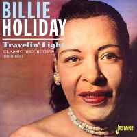 Holiday Billie - Travelin? Light - Classic Recording i gruppen CD / Kommande / Jazz hos Bengans Skivbutik AB (5570202)