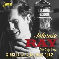 Ray Johnnie - The Cry Guy ? The Singles As & Bs 1 i gruppen CD / Kommande / Pop-Rock hos Bengans Skivbutik AB (5570206)