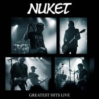 Nuket - Greatest Hits Live i gruppen CD / Kommande / Pop-Rock hos Bengans Skivbutik AB (5570226)