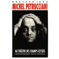 Michel Petrucciani - Au Théâtre Des Champs-Elysées i gruppen VI TIPSAR / Julklappstips CD hos Bengans Skivbutik AB (5570263)