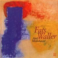 Fats Waller - Ain't Misbehavin' i gruppen CD / Pop-Rock hos Bengans Skivbutik AB (5570291)