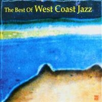 Various Artists - The Best Of West Coast Jazz i gruppen CD / Pop-Rock hos Bengans Skivbutik AB (5570297)