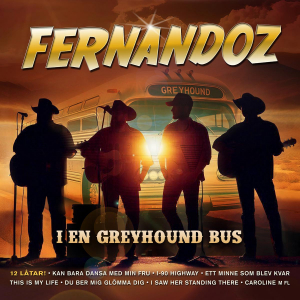 Fernandoz - I En Greyhound Bus i gruppen VI TIPSAR / Fredagsreleaser / Fredag den 22:a november 2024 hos Bengans Skivbutik AB (5570570)