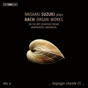 Masaaki Suzuki - J.S. Bach: Organ Works, Vol. 6 i gruppen MUSIK / SACD / Kommande / Klassiskt hos Bengans Skivbutik AB (5570604)