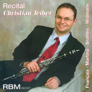 Francaix/Martinu/Brahms/Widmann - Recital Christian Teiber i gruppen VI TIPSAR / Julklappstips CD hos Bengans Skivbutik AB (5570677)