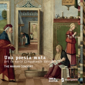 The Marian Consort - Una Poesia Muta - Art In Early Cinq i gruppen CD / Kommande / Klassiskt hos Bengans Skivbutik AB (5570698)