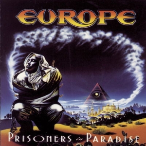 Europe - Prisoners In Paradise i gruppen CD / Kommande / Hårdrock,Pop-Rock,Svensk Musik hos Bengans Skivbutik AB (5570774)