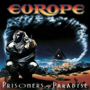 Europe - Prisoners In Paradise (Collectors D i gruppen CD / Pop-Rock hos Bengans Skivbutik AB (5570774)
