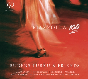 Rudens Turku & Friends Württemberg - Piazzolla 100 i gruppen CD / Klassiskt hos Bengans Skivbutik AB (5570798)