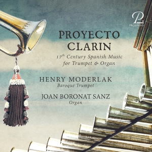 Henry Moderlak Joan Boronat Sanz - Proyecto Clarin - 17Th Century Span i gruppen CD / Klassiskt hos Bengans Skivbutik AB (5570805)