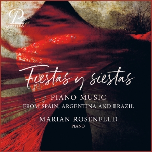 Marian Rosenfeld - Fiestas Y Siestas - Works For Solo i gruppen VI TIPSAR / Julklappstips CD hos Bengans Skivbutik AB (5570833)