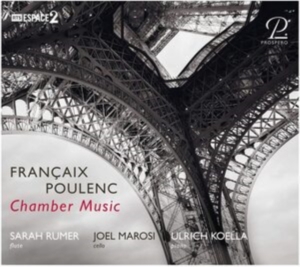 Sarah Rumer Joel Marosi Ulrich Ko - Jean Francaix/Francis Poulenc: Cham i gruppen CD / Klassiskt hos Bengans Skivbutik AB (5570853)