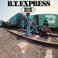 B.T. Express - Non-Stop i gruppen ÖVRIGT / Övrigt / Artiklar-kommande hos Bengans Skivbutik AB (5570912)