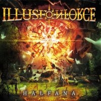 Illusion Force - Halfana i gruppen VI TIPSAR / Fredagsreleaser / Fredag den 13:e december 2024 hos Bengans Skivbutik AB (5570950)